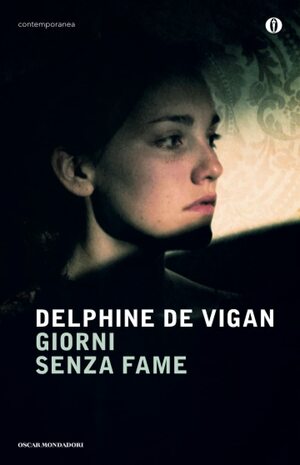 Giorni senza fame by Delphine de Vigan