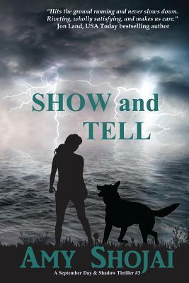 Show And Tell by Amy Shojai