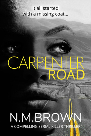 Carpenter Road by N.M. Brown