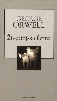 Životinjska farma by George Orwell