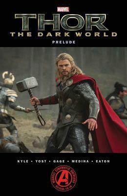 Marvel's Thor - The Dark World Prelude by Craig Kyle