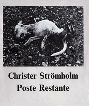 Poste Restante by Christer Strömholm