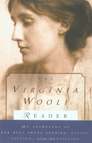 The Virginia Woolf Reader by Mitchell A. Leaska, Virginia Woolf, Mitchell Alexander Leaska