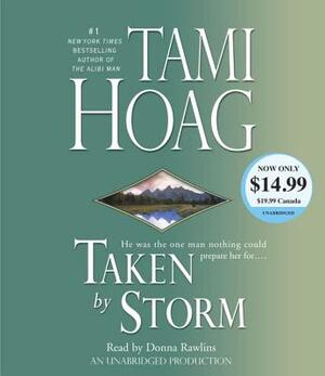 Taken by Storm by Tami Hoag