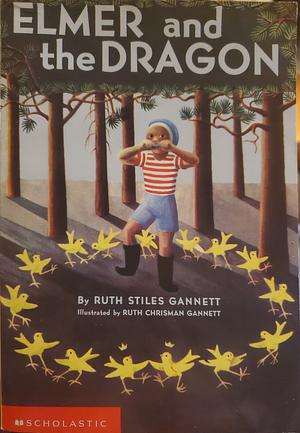 Elmer and the Dragon by Ruth Stiles Gannett