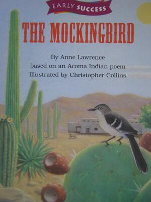 The Mockingbird by Anne Lawrence