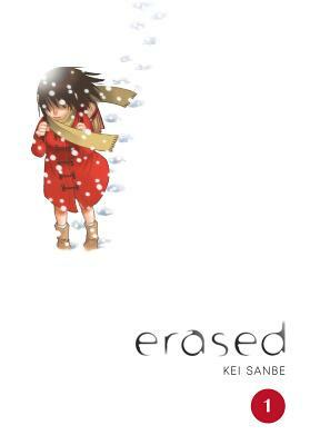 Erased, Volume 1 by Kei Sanbe