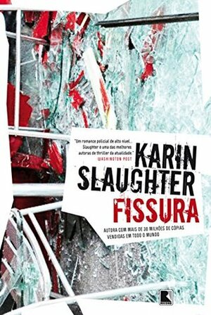 Fissura by Karin Slaughter