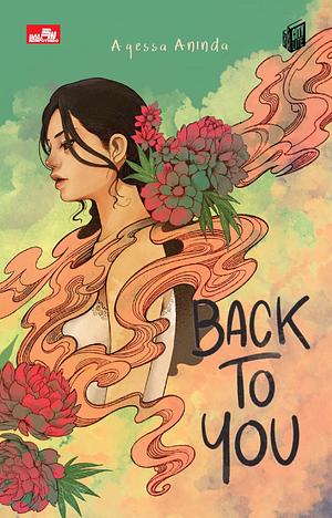 Back to You by Aqessa Aninda