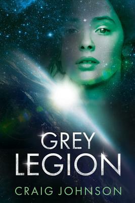 Grey Legion by Craig Johnson