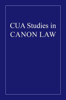 The Canonical Juristic Personality with Special Reference to Its Status in the United States of America by Brendan Brown