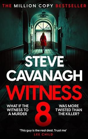 Witness 8 by Steve Cavanagh