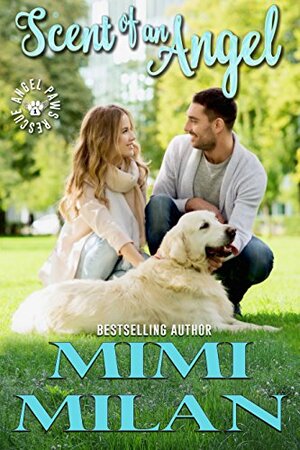 Scent of an Angel by Mimi Milan