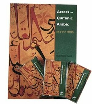 Access to Qur'anic Arabic: Textbook by Abdul Wahid Hamid