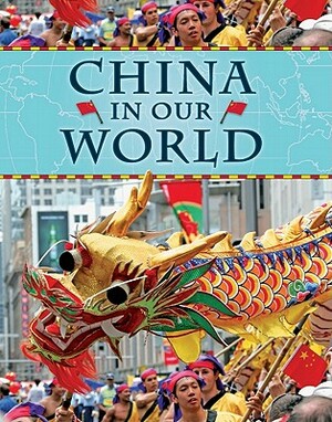 China in Our World by Oliver James