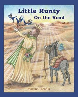 Little Runty on the Road by Martina Parnelli