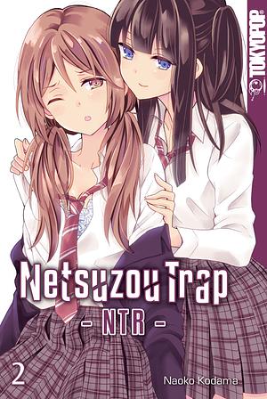 Netsuzou Trap – NTR –, Band 2 by Kodama Naoko