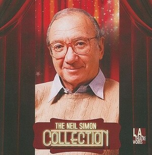 The Neil Simon Collection by Jonathan Silverman, Scott Wolf, Neil Simon, JoBeth Williams, Dan Castellaneta