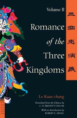 Romance of the Three Kingdoms Volume 2 by Luo Guanzhong