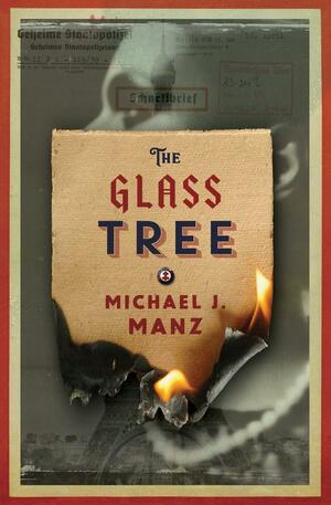 The Glass Tree by Michael Manz