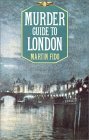Murder Guide To London by Martin Fido