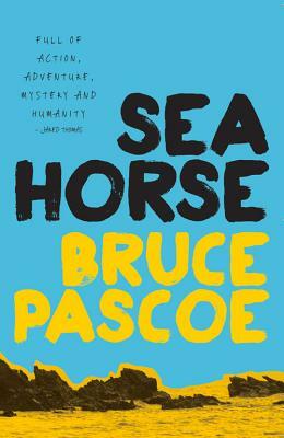 Seahorse by Bruce Pascoe
