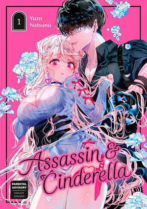 Assassin and Cinderella 01 by Yuzo Natsuno