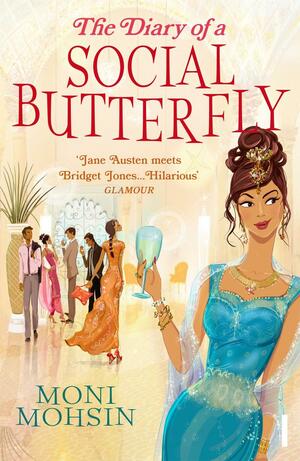 The Diary of a Social Butterfly by Moni Mohsin