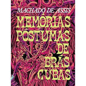 Memórias Póstumas de Brás Cubas - Coleção de Bolso by Machado de Assis