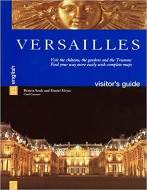 Versailles by Daniel Meyer