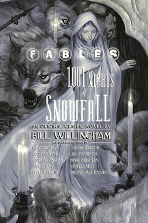 Fables: 1001 Nights of Snowfall by Bill Willingham