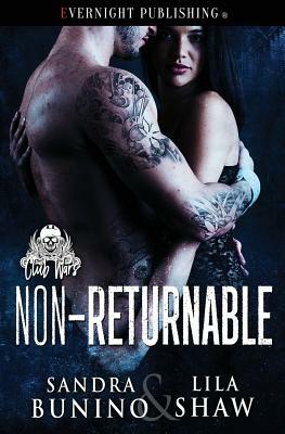 Non-Returnable by Lila Shaw, Sandra Bunino