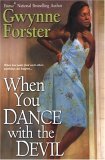 When You Dance With The Devil by Gwynne Forster