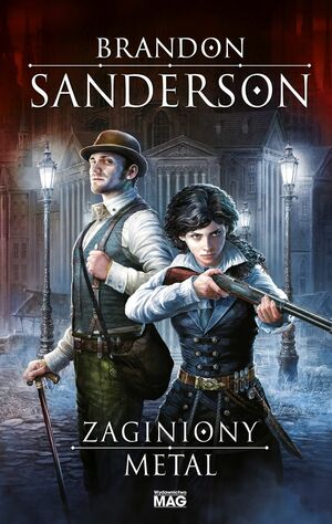 Zaginiony metal by Brandon Sanderson