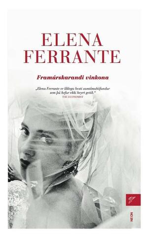 Framúrskarandi vinkona by Elena Ferrante