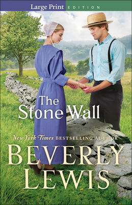 The Stone Wall by Beverly Lewis