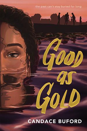 Good as Gold by Candace Buford