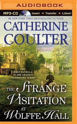 The Strange Visitation at Wolffe Hall by Catherine Coulter