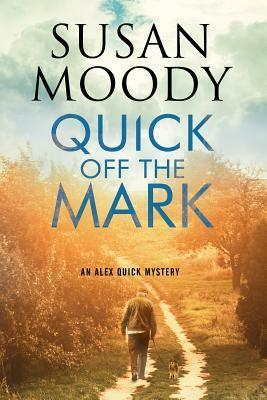 Quick Off the Mark by Susan Moody