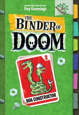 Boa Constructor: A Branches Book (the Binder of Doom #2), Volume 2 by Troy Cummings