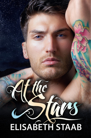 At the Stars by Elisabeth Staab