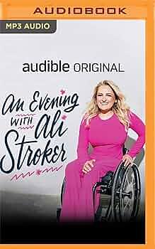 An Evening with Ali Stroker by Ali Stroker