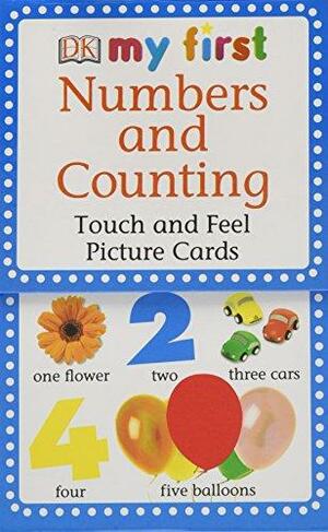 My First Touch and Feel Picture Cards: Numbers and Counting by Jane Yorke