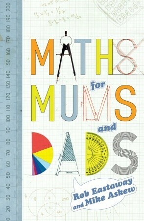 Maths for Mums and Dads by Rob Eastaway