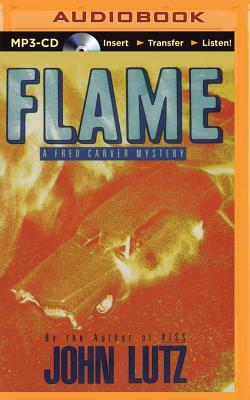 Flame: A Fred Carver Mystery by John Lutz