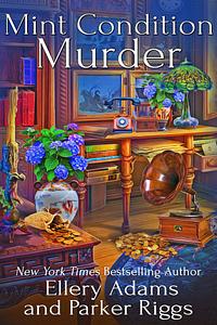 Mint Condition Murder by Ellery Adams