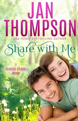 Share with Me by Jan Thompson