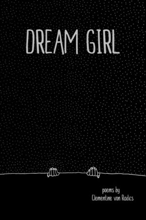 Dream Girl by Clementine von Radics