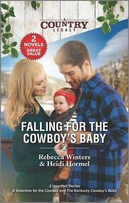 Falling for the Cowboy's Baby by Heidi Hormel, Rebecca Winters