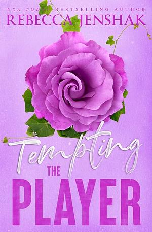 Tempting the Player by Rebecca Jenshak